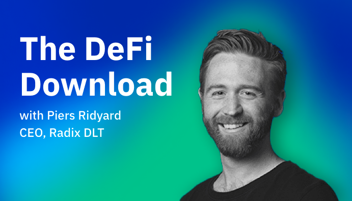 The DeFi Download podcast with @PiersRidyard is taking a week's hiatus, returning in full force next Friday with special guest @TaschaLabs! When she's not destroying diamonds, Tascha is composing fantastic content on crypto macroeconomics, web3, and world events. $XRD #Radix