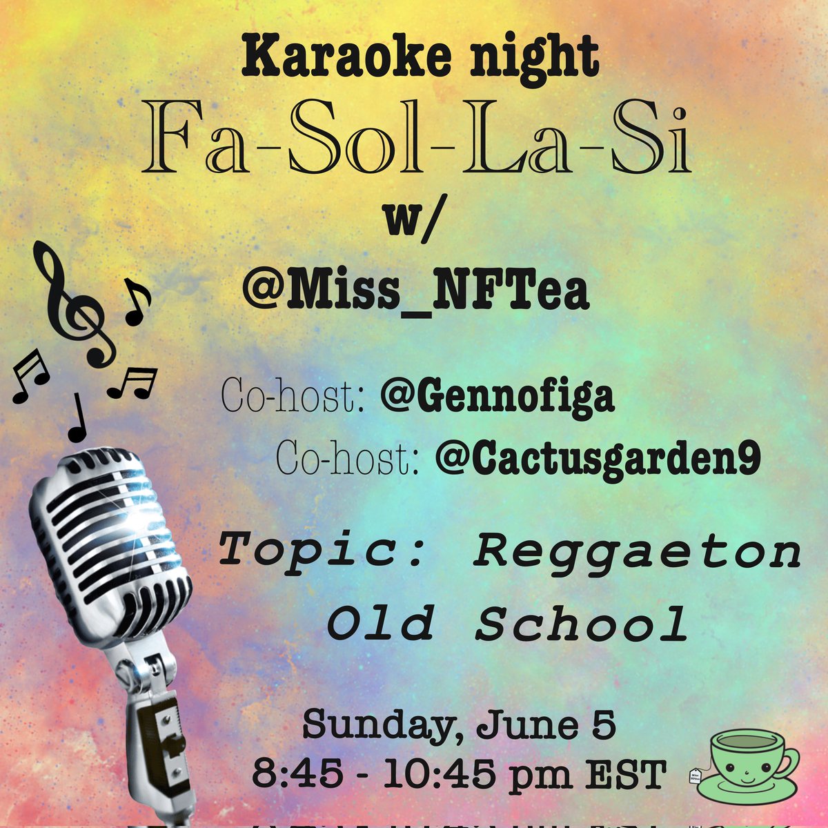 miss_nftea's tweet photo. 🎙🎶 Llegó el día. Pasa y comparte con nosotros tus canciones favoritas de #ReggaetonOldSchool. 🤗 #karaoke #NFTGiveaway #missnftea #FaSolLaSi https://t.co/jjxvzlY0Y5