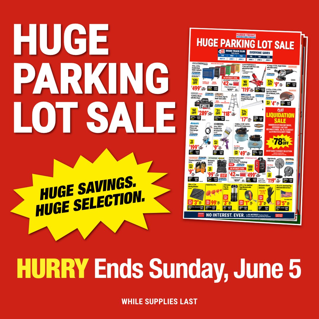 Harbor Freight on Twitter "FINAL DAY! Our HUGE Parking Lot Sale is on