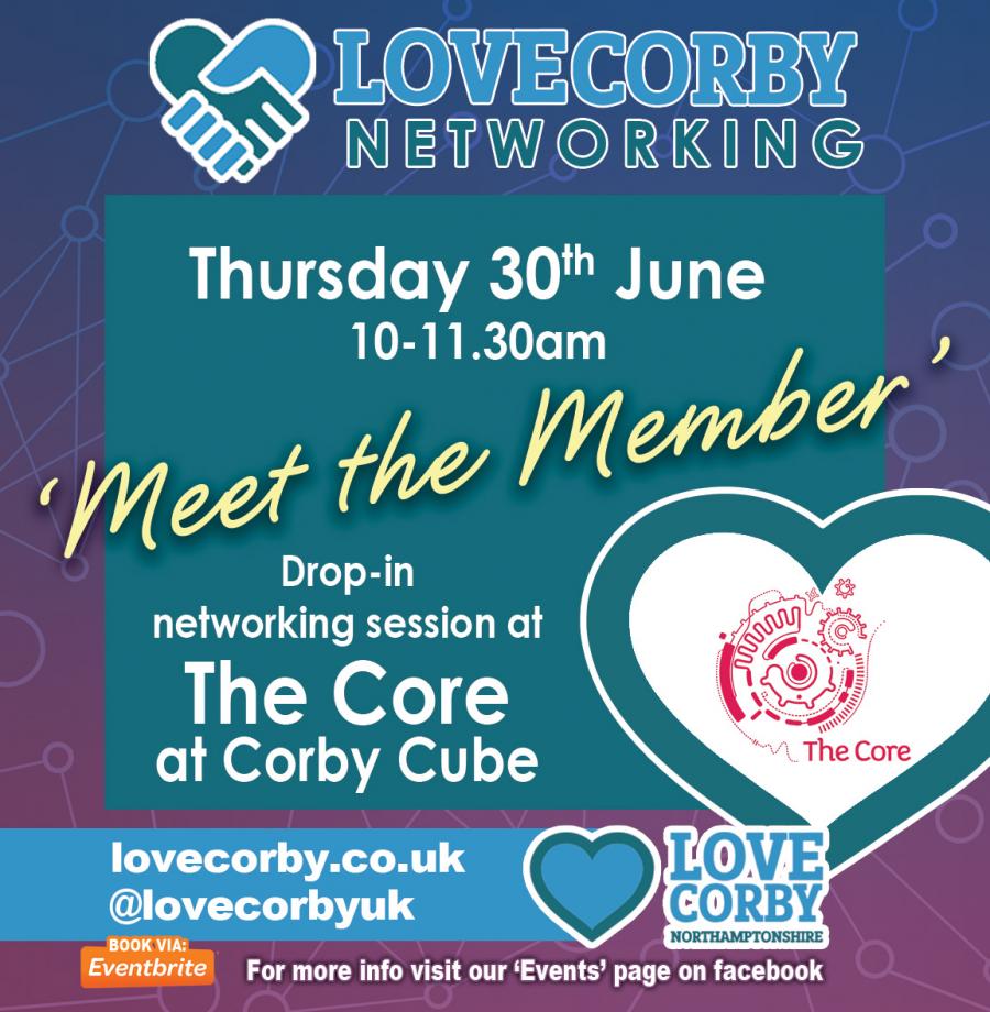 #LoveCorby 'Meet the Member' #Networking meeting.

Come along to our networking meetings with a difference, and learn more about a local business at their own facility. This month it's at @TheCoreAtCorbyCube  in The Cube, Corby.

Network in a smaller group with refreshments.

...
