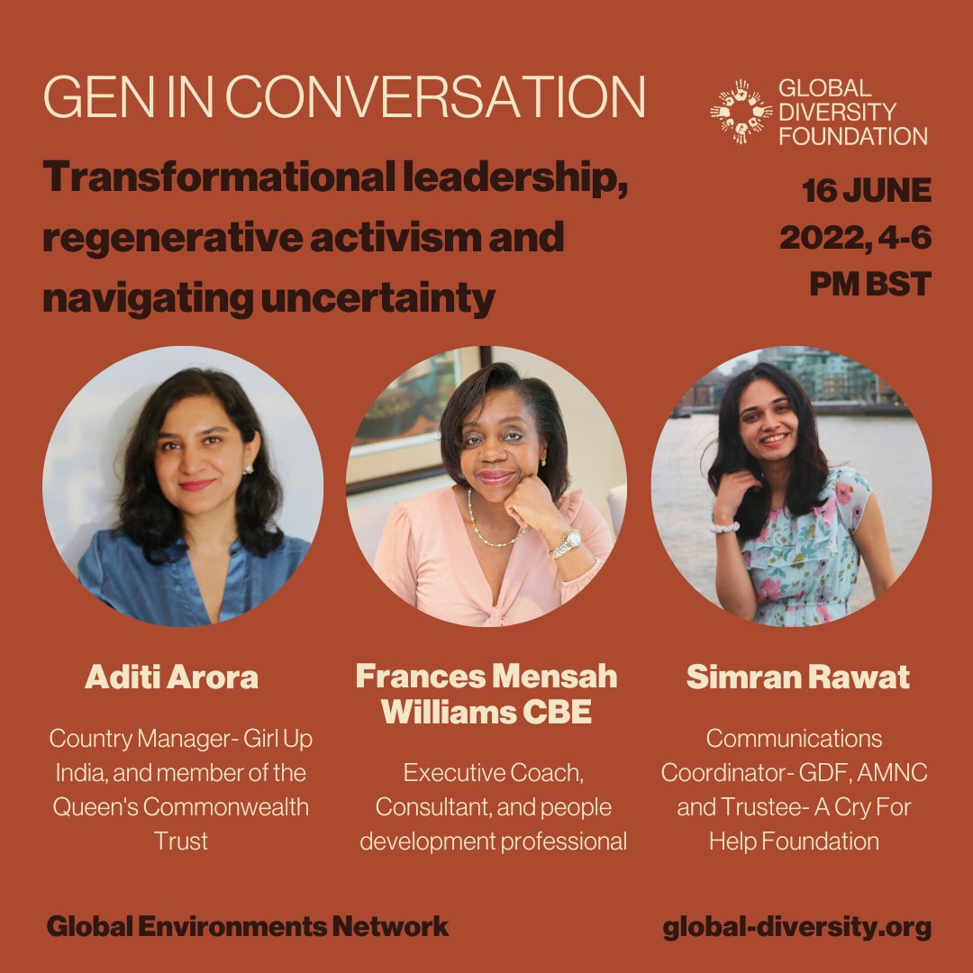 GlobalEnvirons's tweet photo. Join us on June 14 from 16:00-18:00 BST for a GEN in Conversation panel discussion on “Transformational leadership, regenerative activism and navigating uncertainty"
We will be joined by  Aditi Arora, @FrancesMensahW @cynicdiaries. 

Read more &amp; sign up: https://t.co/77S6zUu616 https://t.co/xupPHCGUgb