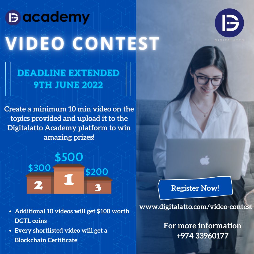 DigitalattoA's tweet photo. Due to popular demand, we are extending Digitalatto Academy’s Video Contest deadline to 9th June 2022.

This is your second chance!! Do NOT MISS it!

Register at https://t.co/qnXMbLDrO6

#digitalattoacademy #digitalatto https://t.co/dcRBAX92S4