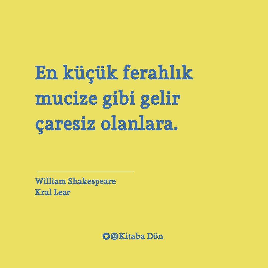 William Shakespeare
Kral Lear