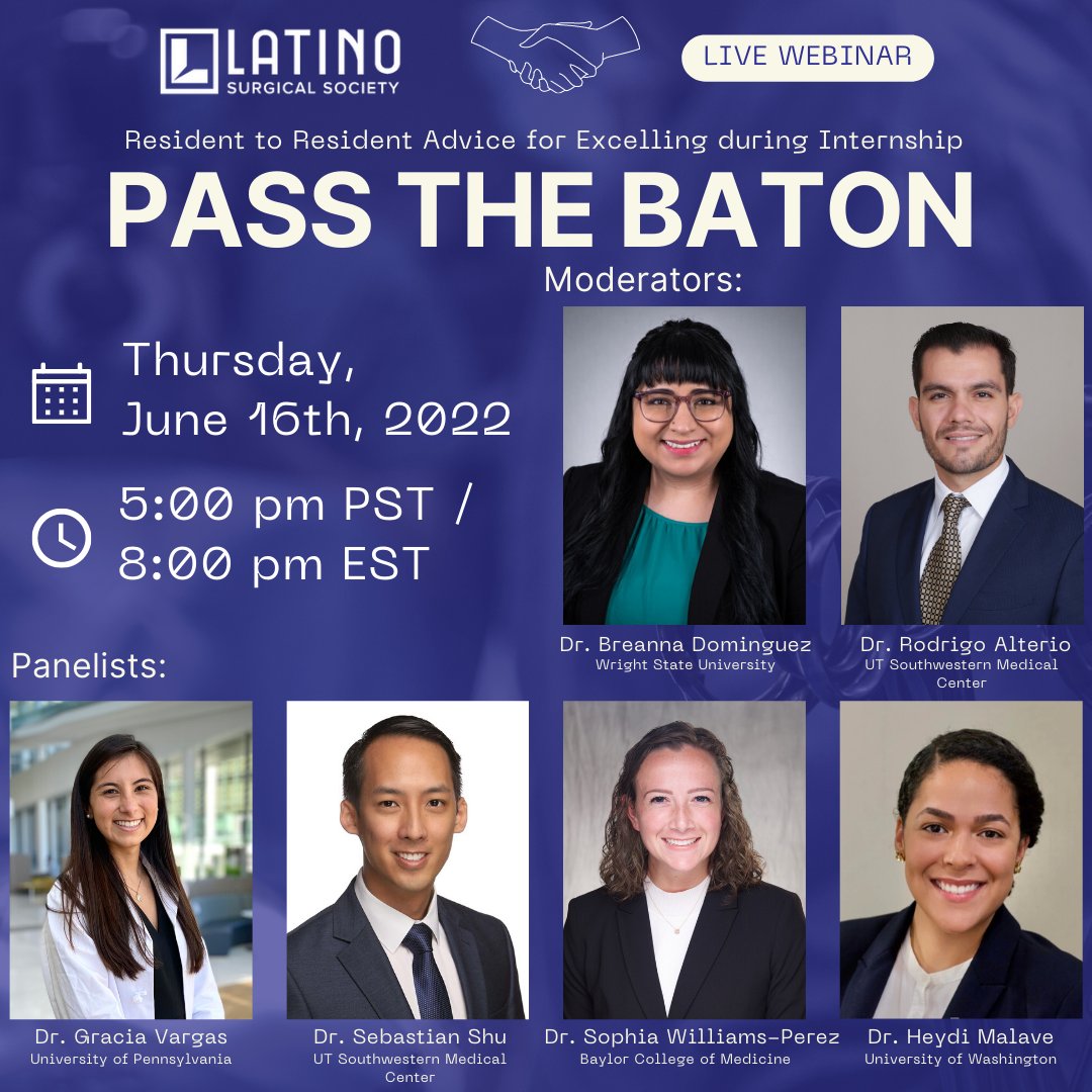 Please join us in our upcoming event “Pass the Baton” where residents discuss their experiences and share advice on how to succeed during intern year! #internyear #LatinxSurgeons #PassTheBaton2022

🗓: June 16th, 2022
⌚️: 8:00 pm EST

Register today: partners.zoom.us/webinar/regist…