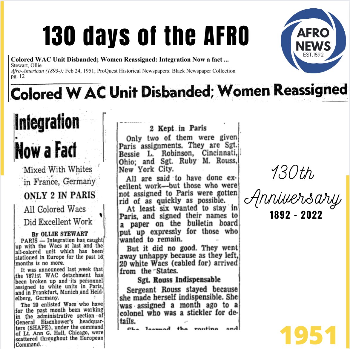 afronews's tweet photo. 130 Days of the AFRO 

The 787st Colored WAC detachment has been broken up and its personnel assigned to white units in Paris, and in Frankfurt, Munich and Heidelberg, Germany

#afronews #130daysofAFRO #1951 #integration https://t.co/78LmDIo2U8