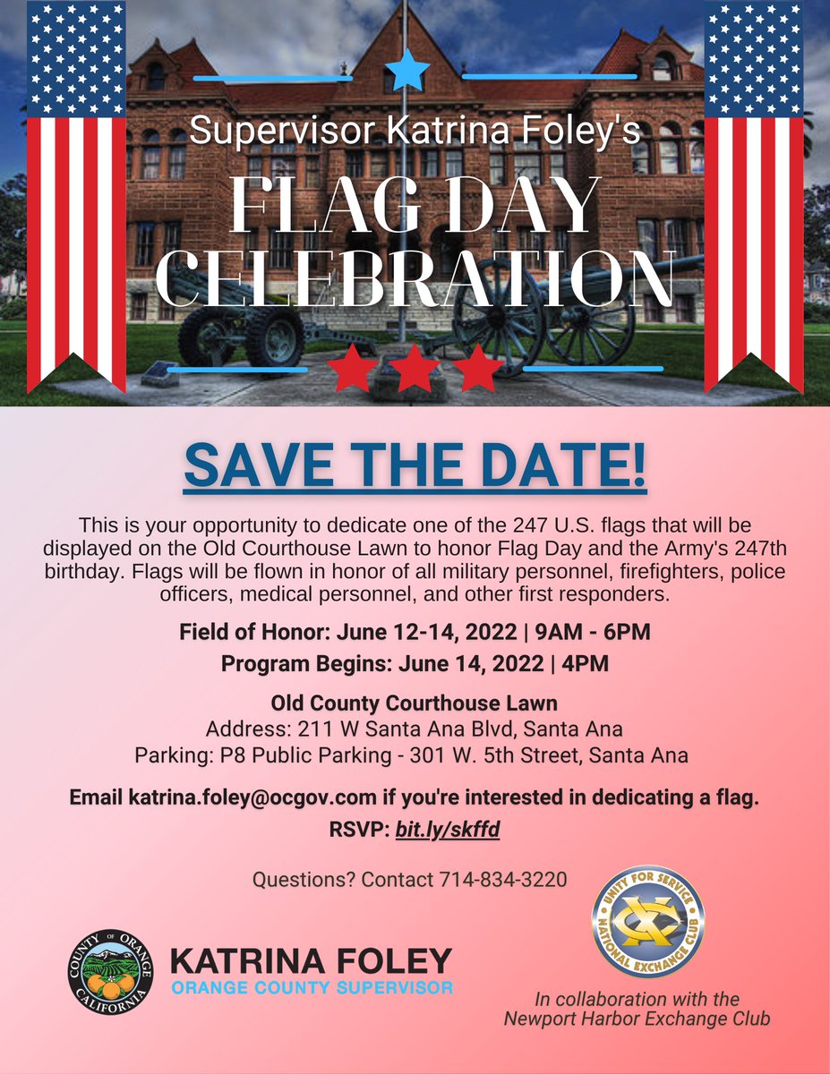 SupervisorFoley's tweet photo. RSVP today and join us to celebrate Supervisor Katrina Foley’s 1st Annual #FlagDay, co-hosted by the Exchange Club of Newport Harbor at the historic Old #OrangeCounty Courthouse. Flags will be on display beginning June 12–14 9 a.m. – 6 p.m. https://t.co/cK97whbFIT https://t.co/CzdgudmDTA