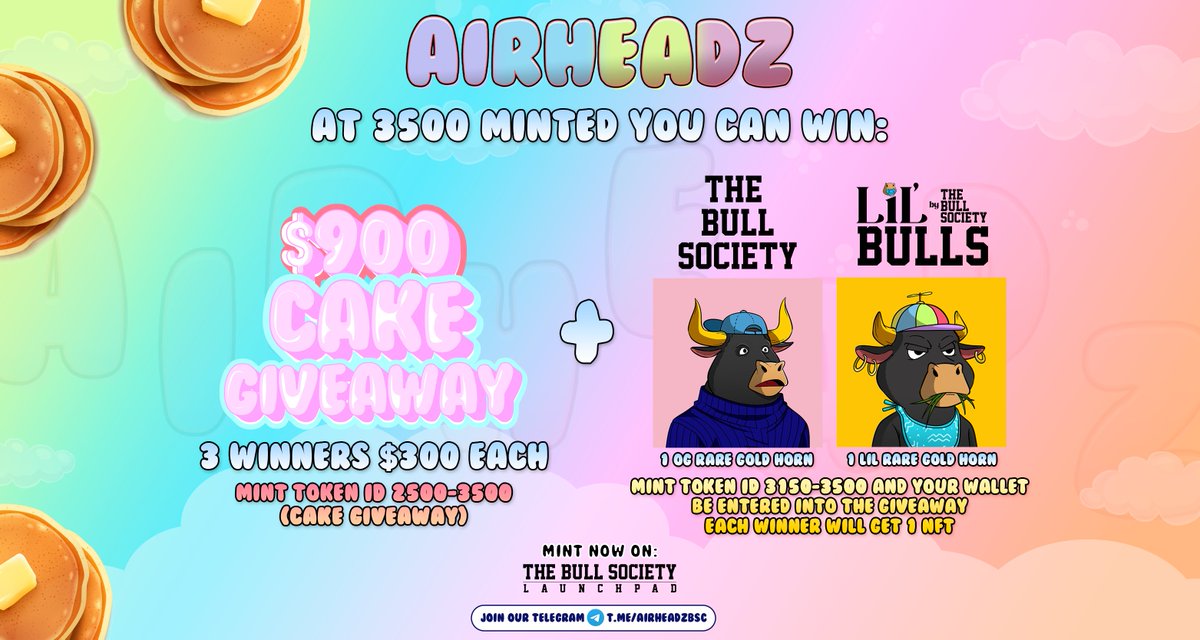 We're getting close to the 3500 $CAKE giveaway &amp; we're adding more prizes!

🥞 $900 $CAKE Giveaway — 3 Winners

2 Gold Horn Bulls! 1 Bull &amp; 1 Lil Bull 🐂

Mint TokenID 3150-3500 &amp; your wallet will be entered into the raffle! 2 winners

Mint Here 👇
thebullsoc.com/launchpad/0xe2…
