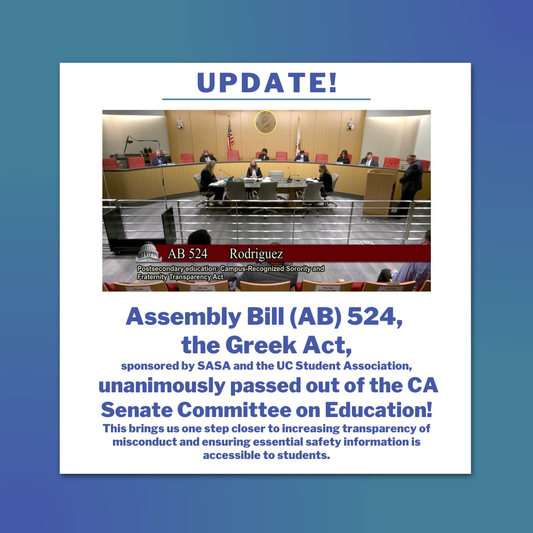 SASA is thrilled to announce that on Wednesday, the CA Assembly Bill we have sponsored alongside <a href="/_UCSA/">UC Student Association</a>, AB 524, passed out of the Senate Committee on Education with a vote of 7-0. 🌟