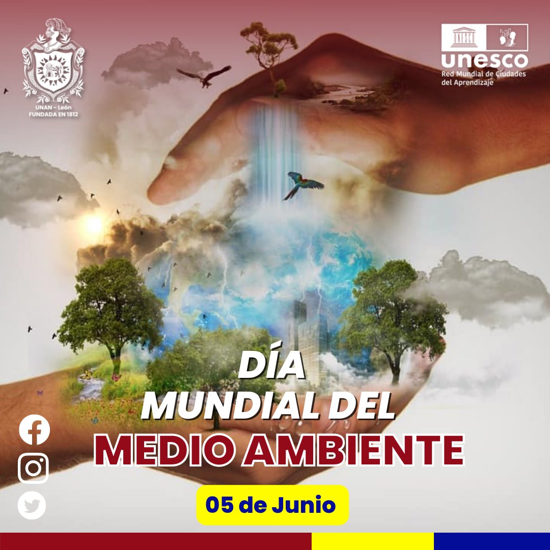unanleon's tweet photo. 05 de junio | Día Mundial del Medio Ambiente, con la finalidad de sensibilizar a la población mundial acerca de la importancia de cuidar nuestros ecosistemas y fomentar el respeto al medio ambiente.
 #BicentenariaUNANLeón #UNANLeón #Nicaragua https://t.co/YL1jkopkjH