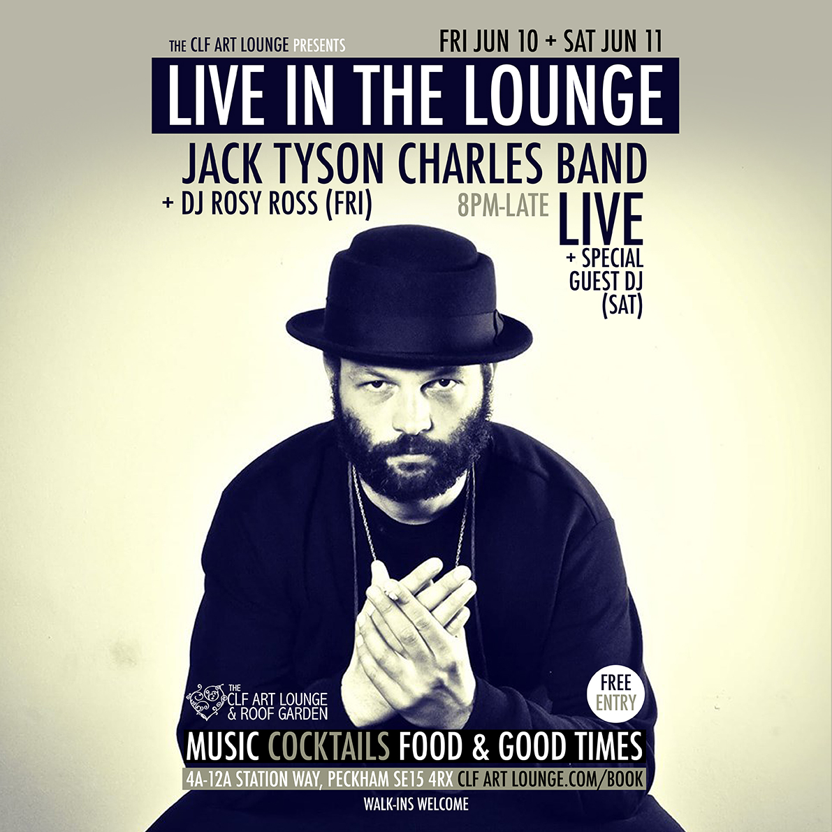 JACK TYSON CHARLES LIVE (FREE ENTRY)! Fri Jun 10 + Sat Jun 11 - Get down with your bad self, as charismatic, soul-jazz head JACK TYSON CHARLES + full live band light up the lounge with a soulfully superior set of original works, dropped with love clfartlounge.com/book Get down!