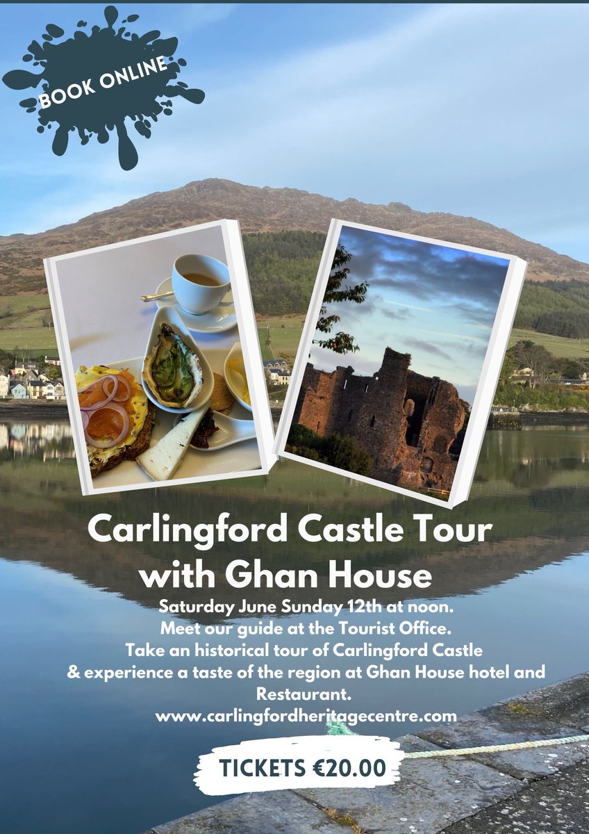 Special Guided Tour of Carlingford Castle with Taste of the region at Ghan house. Next Sunday June 12th at noon.