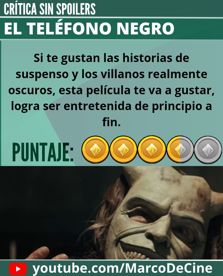MarcoDeCine's tweet photo. Crítica sin spoilers de EL TELÉFONO NEGRO | @UniversalMX 😎 

¿Qué puntaje le pondrías tú? 😀 ¡Anímate a escribirlo en los comentarios! 👍🏻

#MarcoDeCine #Estrenos #ElTeléfonoNegro #UniversalPictures https://t.co/EsIGoNU6ig