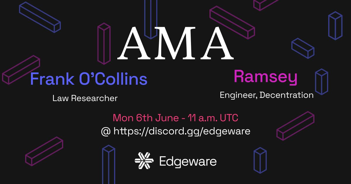 EdgewareDAO's tweet photo. 📢: Excited to announce yet another AMA session is set to take place tomorrow the 6th of June at 11 a.m. UTC.
We will be joined by Law Researcher Frank O'Collins along with #EdgewareDAO council member @Decentrations. Everyone is welcome to take part:
https://t.co/8i2rRnWWfk https://t.co/mVCSZXLsmS
