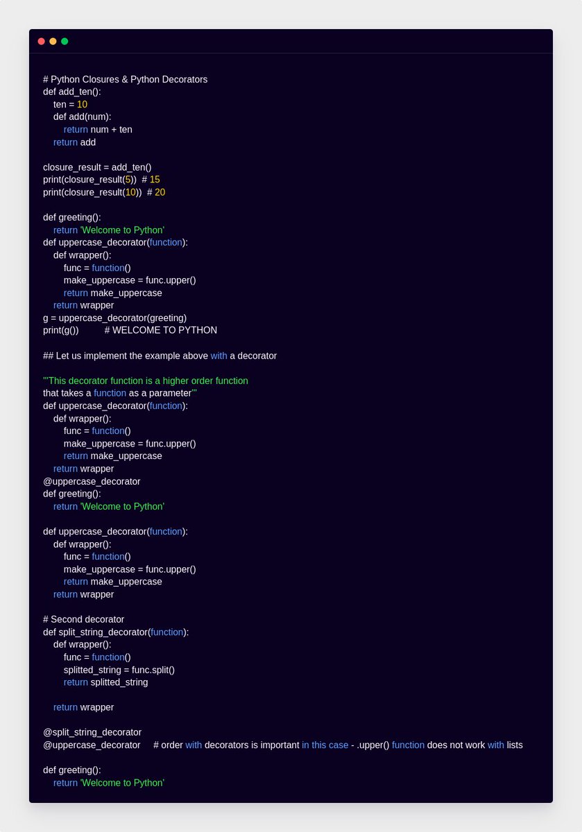 _nancvida's tweet image. Day 23 of Python #100DaysOfCode
#codeHive2022  #AkiraChix  
Python Closures &  Decorators