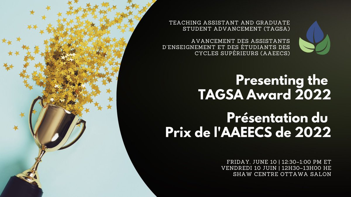 This Friday! Ce vendredi ! #TAGSA_AAEECS Presenting the 
TAGSA Award 2022 🏆 Présentation du Prix de l'AAEECS de 2022 (June 10 juin 12:30 PM ET | 12H30 HE) Shaw Centre Ottawa Salon #STLHESAPES2022 #TeachingAndLearning #HigherEducation #TeachingAssistant #GraduateStudent