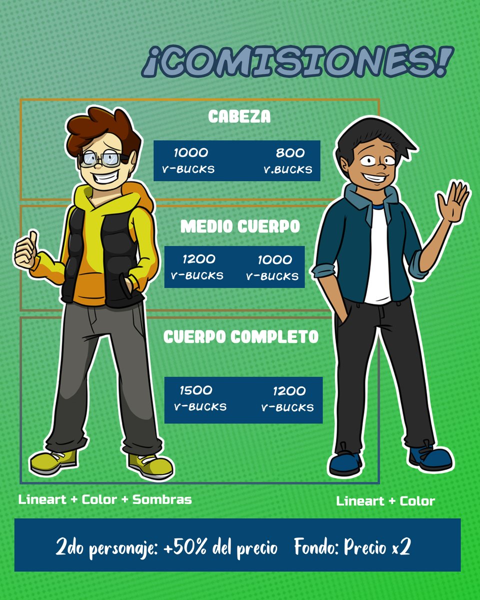 UltraChristo's tweet photo. I have v-bucks commisions open!

Original commision sheet was in spanish and with mxn prices, but I updated it to v-bucks. Feel free to ask for translations https://t.co/bH3Osq9q0Y