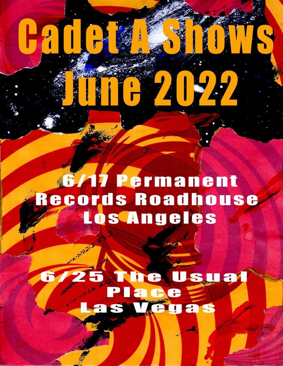 CADETA6's tweet photo. Psyched to announce this month the full CADET A band will be hitting the road to Las Vegas 6/25 as well as playing a home town show at @Permanent_LA 6/17. We will have some cool new merch and noise for you all!! https://t.co/fzxee4QZjG