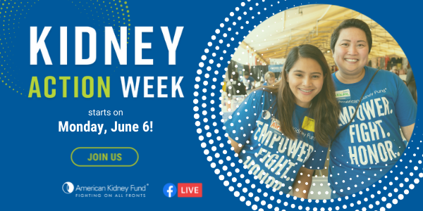 KidneyFund's tweet photo. Are you ready? #KidneyActionWeek starts TOMORROW, June 6! We've got free, live and interactive sessions to help you live your best with or prevent #kidneydisease. You won't want to miss the chance to connect & learn with the renal #community: https://t.co/IXT5vMVO68 https://t.co/qOCpaeLSqQ