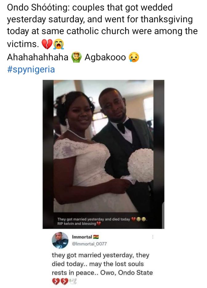 diaspora_prince's tweet photo. Congratulations to President Buhari & APC members & supporters for Ondo massacre.
God will not be kind to any Nigerian that will vote for #APCorPDP
Couple that wedded on Saturday were among those killed inside church on Sunday.
#JoinPVCrevolution
#TakeBackNaija
@NgLabour https://t.co/lYTKze817h