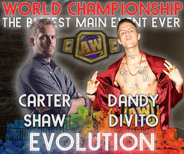CenturyofSerene's tweet photo. And on June 12th, the final moment has will arrive in the Allegiant Stadium in Las Vegas, Nevada!
The 2022 @ADubWrestle #Havoc Winner, @Shaw4Real, has been medically cleared to face the four-time #WorldHeavyweightChampion, @DandyDivito!
The MAIN EVENT of #EvolutionV! https://t.co/aTXIXFqdPW