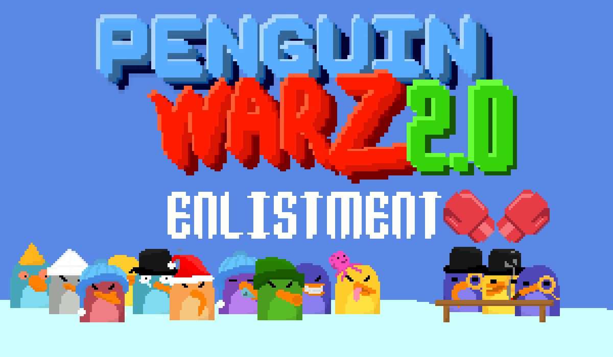 Final Penguin War is happening on the 8th June!

Make sure your penguins are enlisted to participate!

For more info on how to enlist please read our announcements in our discord.gg/eAMGR6VUfv

#nftgame #NFTCommunity #SolanaNFT #Play2Earn
