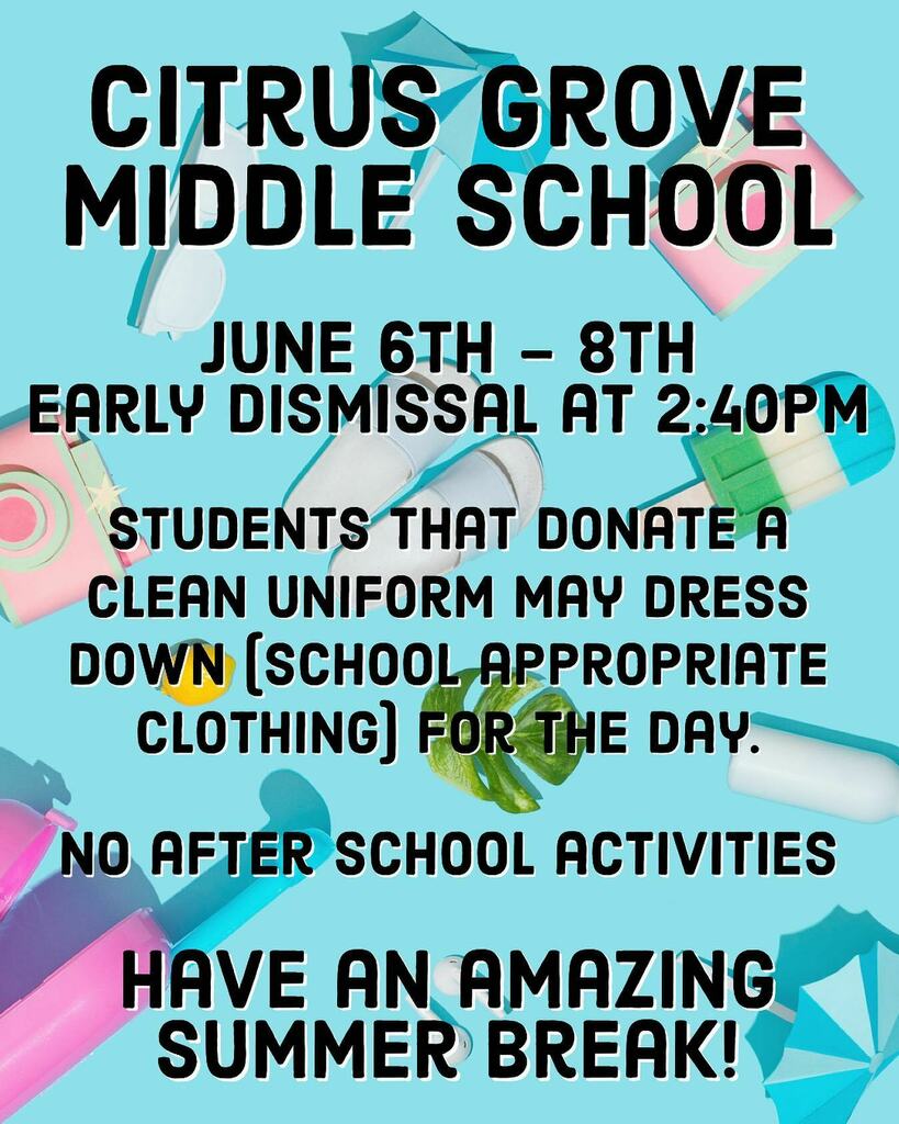 Citrus Grove Middle on Twitter "Keep calm, summer break is approaching
