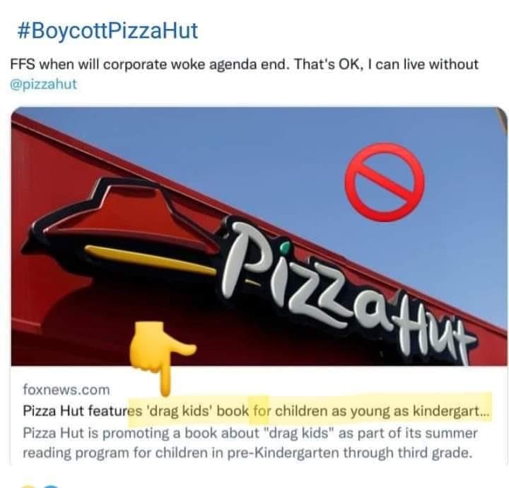 Pizza Hut - ‘drag kids’ book for children. You know what works 
#BoycottPizzaHut