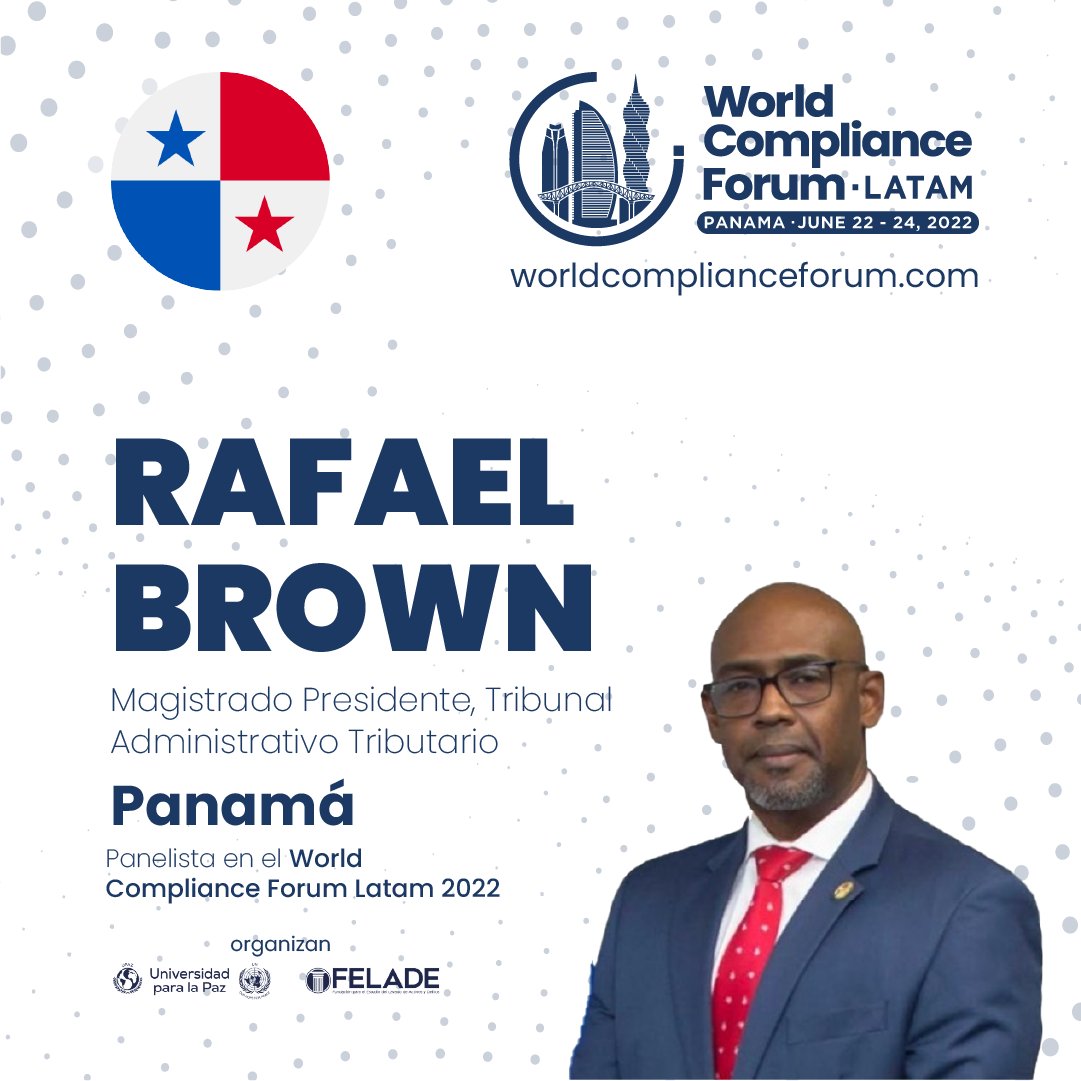 El World Compliance Forum Latam Panamá 2022, del 22 al 24 de junio.
worldcomplianceforum.com

Reunirá expertos para dialogar sobre las problemáticas de la región.
 
Panel 8: Flujos Financieros Ilícitos y Transparencia Fiscal

#wcflatam2022
#felade
#upaz