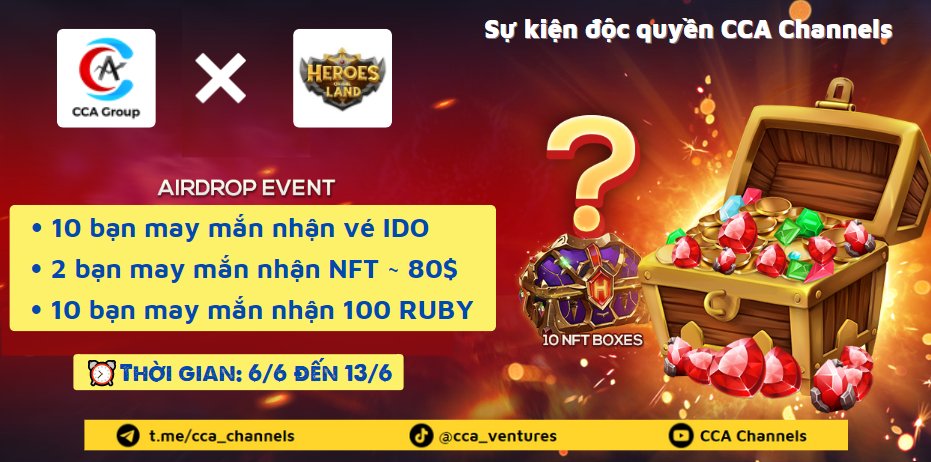 Airdrop: CCA Channels X Heroes Of The Land
Sự kiện dành riêng cho cộng đòng CCA Channels
🎯Thời gian: Từ 6/6 đến 13/6/22
🎁 Giải thưởng:
10 slot random nhận slot IDO
10 slot random nhận 1000 RUBY
2 slot random nhận NFT (~160$)
👉Link tham gia: forms.gle/a9ZtJBeSNKNWFB…