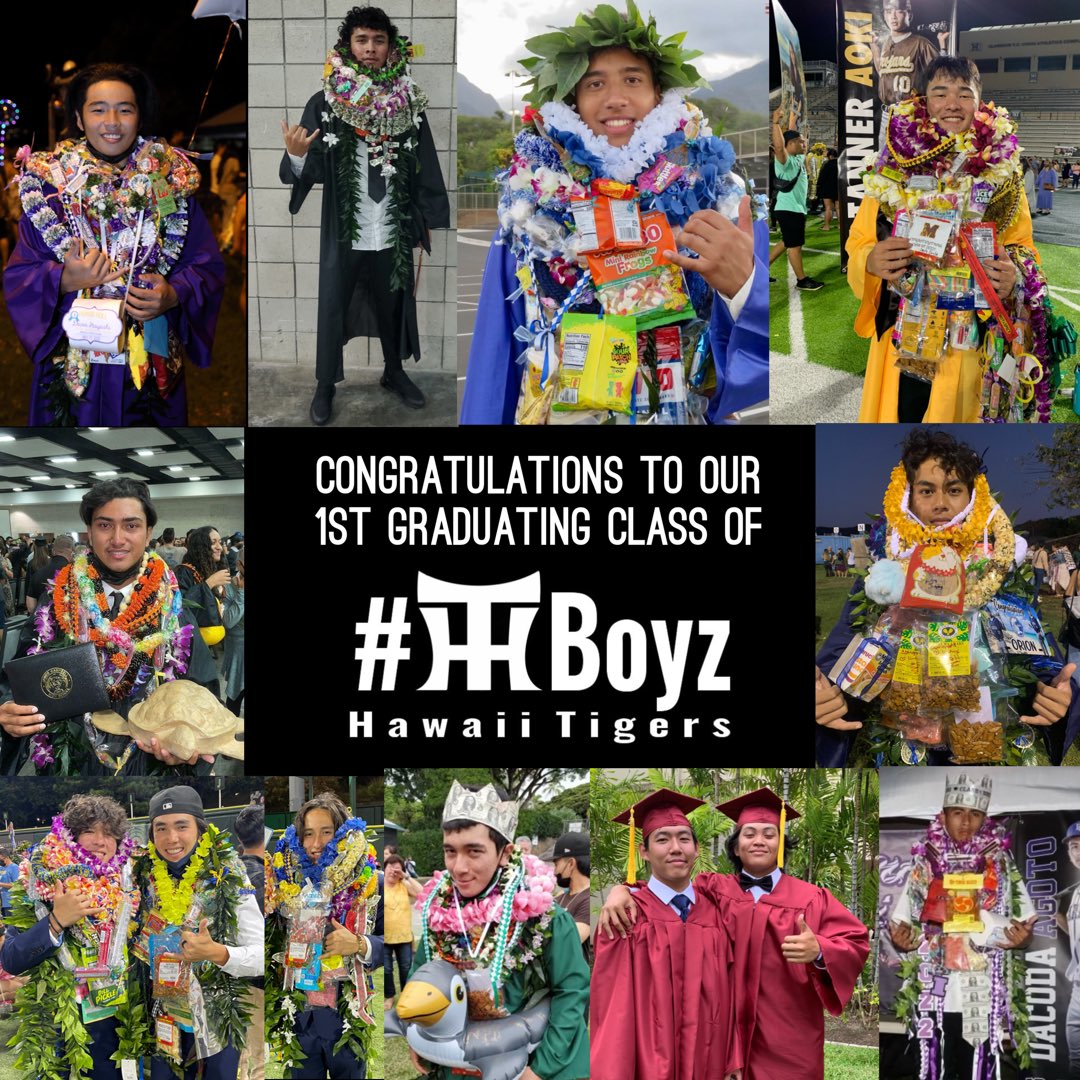 Congratulations to our 1st graduating class of #HTBoyz !! We are extremely proud of all of you 🤙🏽 #LND #Big🌿 #co2022

<a href="/SaitoKamanui/">Kamanui Saito</a> <a href="/DiosJonathon/">Jonathon Vergel de Dios</a> <a href="/tanneraoki/">Tanner Aoki</a> <a href="/j2saucy10/">JaydenFlores</a> <a href="/MedeirosOrion/">Orion Medeiros</a> <a href="/KanihoKila/">Kila Kaniho</a> <a href="/JacobOrnelles/">Jacob Ornelles</a> <a href="/JoeyWilson1322/">Joey Wilson</a> <a href="/BelmodisHunter/">Hunter Belmodis</a> <a href="/matt_miura/">Matthew M Miura</a> <a href="/MilesQL2022/">Miles Quemuel-Labrador</a> <a href="/codaboiii/">🗣</a>