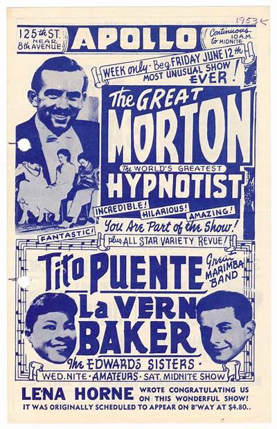 hoofer2's tweet photo. Handbill for the Apollo Theater - an unbelievable lineup - The Great Morton, Tito Puente, LaVern Baker &amp; The Edward Sisters all endorsed by Lena Horne. #apollotheater #thegreatmorton #titopuente #latinjazz #lavernbaker #lenahorne #musicalrevue https://t.co/0Y9EtSqEa7