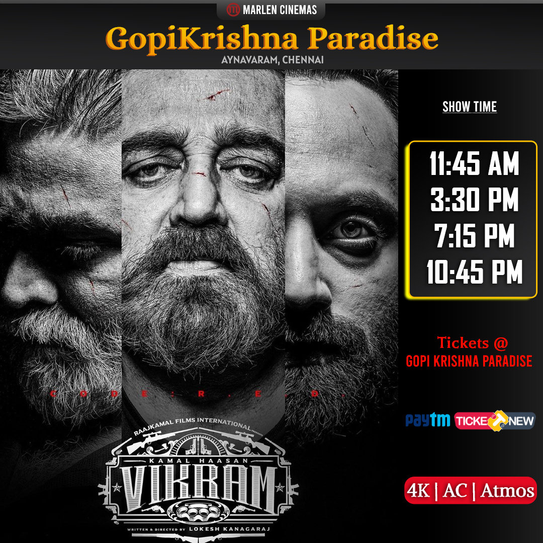 Marlencinemas's tweet photo. Kamal Haasan's #vikram RUNNING SUCESSFULLY at
#GopiKrishnaComplex . #VikramMovie #KamalHaasan #VijaySethupathi #FahadhFaasil #VikramFromJune3 #Suriya
Show time 11:45 am,3:30 ,7:15 & 10:45 PM daily. #gkmarlencinemas https://t.co/esqoKAqV0M