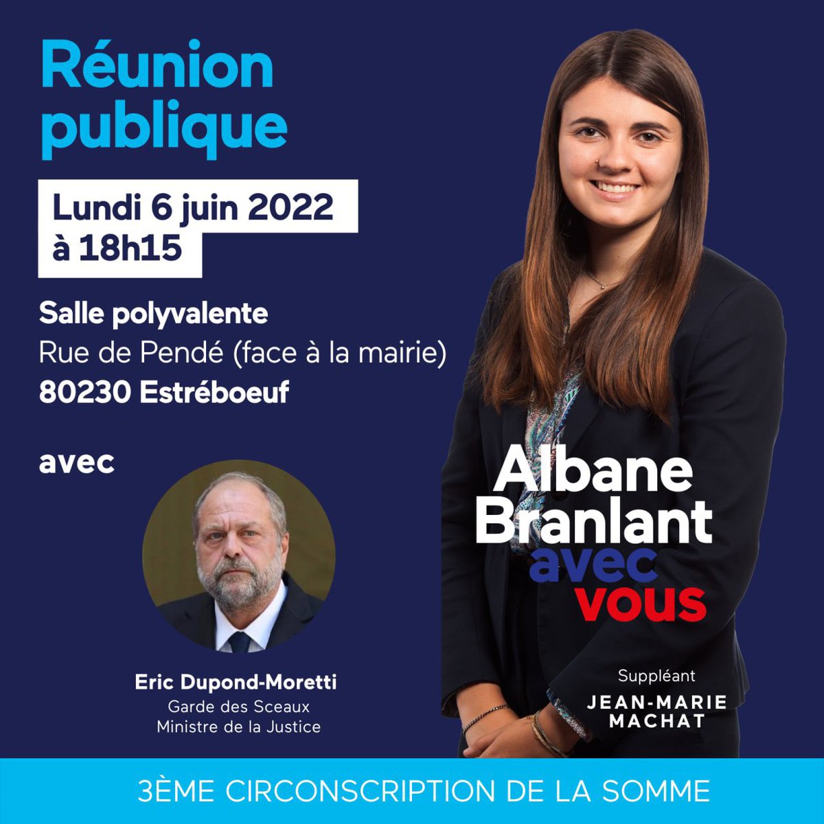 RDV ce soir à Estréboeuf avec notre candidate @AlbaneBlt et le Ministre de la Justice @E_DupondM 🚀 #circo8003 #Législatives2022