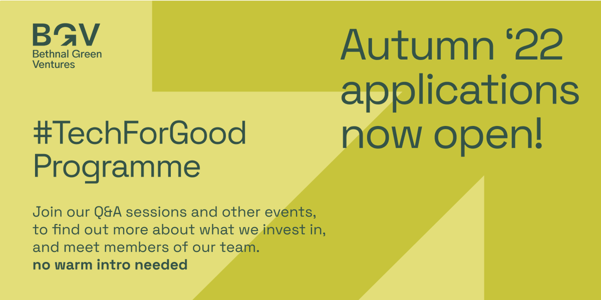 bg_ventures's tweet photo. Calling all #TechForGood founders! We're looking to invest in 10-12 companies using tech to tackle pressing social + environmental problems. If that's you, apply for:

💡 Investment (£30k)
💬 12-week programme 
🌱 Ongoing support
💸 Follow-on funding

https://t.co/awnUaT2nsx https://t.co/k4ssM6Bkg8