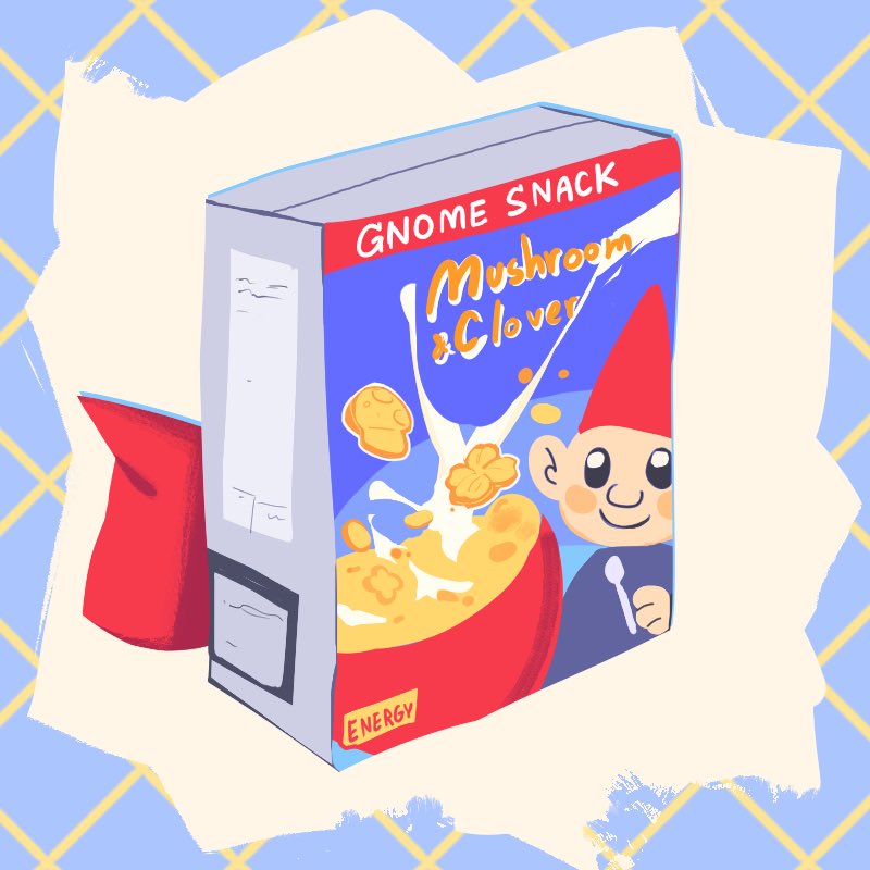 MPC_Commu's tweet image. หลังจากโนมยักษ์ระเบิดก็มีกล่องซีเรียลกระเด็นออกมาร่วงอยู่เต็มข้างทางไปหมด

GNOME SNACK Mushroom&amp;amp;Clover
ผลิตภัณฑ์ซีเรียลที่นิยมกินในหมู่โนม เต็มไปด้วยธัญพืชและคุณประโยชน์มากมาย แต่ถ้ากินไปแล้วจะมีหนวดโนมงอกออกมาได้ไม่ว่าจะเป็นเพศอะไร

สามารถเก็บไปได้เลยตามสะดวก
-ปิดอีเว้นท์-