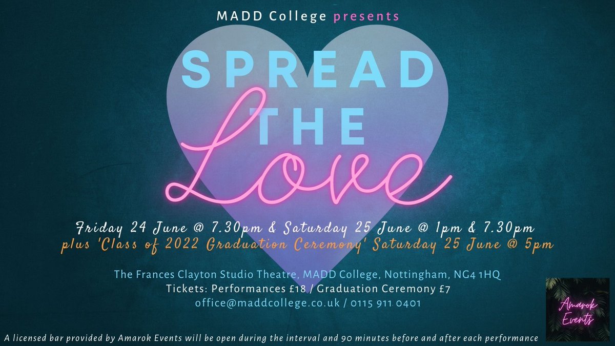 maddcollege's tweet photo. 📣 ON SALE FROM TODAY 📣
The MADD College 'SPREAD THE LOVE' end of year show...
and the 'CLASS of 2022 Graduation Ceremony'...
in our newly named THE FRANCES CLAYTON STUDIO THEATRE at MADD HQ! #maddcollege https://t.co/FftWDudJsf