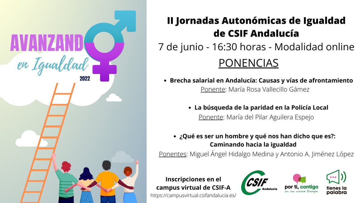 📌 <a href="/igualdadCSIFAnd/">Secretaría de Igualdad de CSIF Andalucía</a> celebra mañana, 7 de junio, las II Jornadas Autonómicas de #Igualdad. 

La cita nos permitirá reflexionar sobre brecha salarial, paridad y roles de género.

💻 Modalidad online
👤 Para personas afiliadas
ℹ️ Más información: bit.ly/3NYVTkj
