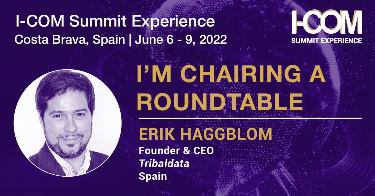 icomglobal's tweet photo. Don’t miss the I-COM Summit Experience on June 7th in Costa Brava, where @erikhaggblom, @tribaldataapp, will chair a Roundtable on 'Sustainability: How Data Can Be Applied to Reduce Climate Change'. Join us for exceptional content and networking. https://t.co/deJ4ZajRGz | #icom22 https://t.co/O7nNYBejkn