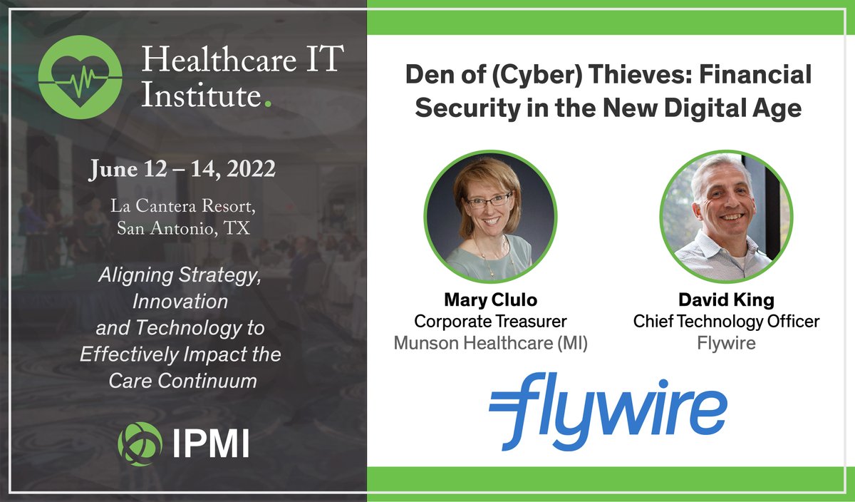 Flywire's tweet photo. We'll see you at the Healthcare IT Institute next week hosted by @IPMIOnline. Don't miss our CTO @dking307 and @MHC_Amazing! #healthcare #security #payments #fintech https://t.co/tKg0NLsayj