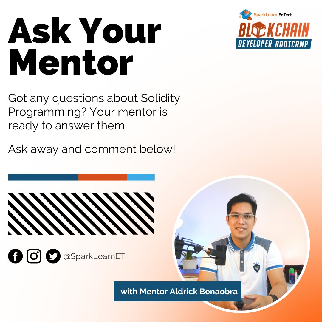 SparkLearnET's tweet image. Meet your Solidity Programming mentor, @AldrickBonaobra!
Tweet below your questions about #SolidityProgramming and our #BDB2022 and get a chance to satisfy your curiosity.
Follow us to get more updates. Watch out for your answers in our upcoming video!
#AskTheMentor