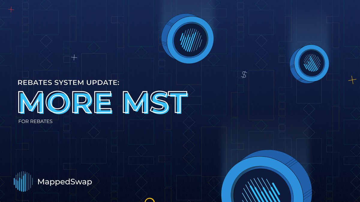 Changes to #MappedSwap rebates system
As Q22022 begins, we are giving out more MST compared to the previous rebate system. 
Read more here: mappedswap.medium.com/changes-to-map…

#mst #crypto #cryptocurrency #defi #rebates