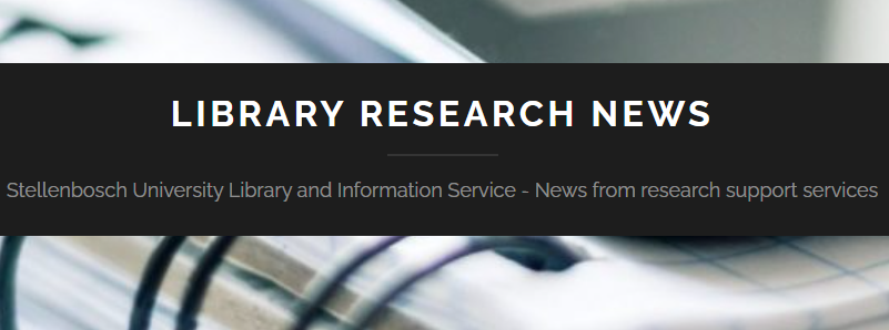 The Library Research News blog keeps you updated with latest research tools, databases, research support and research news <a href="/StellenboschUni/">Stellenbosch University</a> and from around the world. Visit the blog here: blogs.sun.ac.za/libraryresearc…