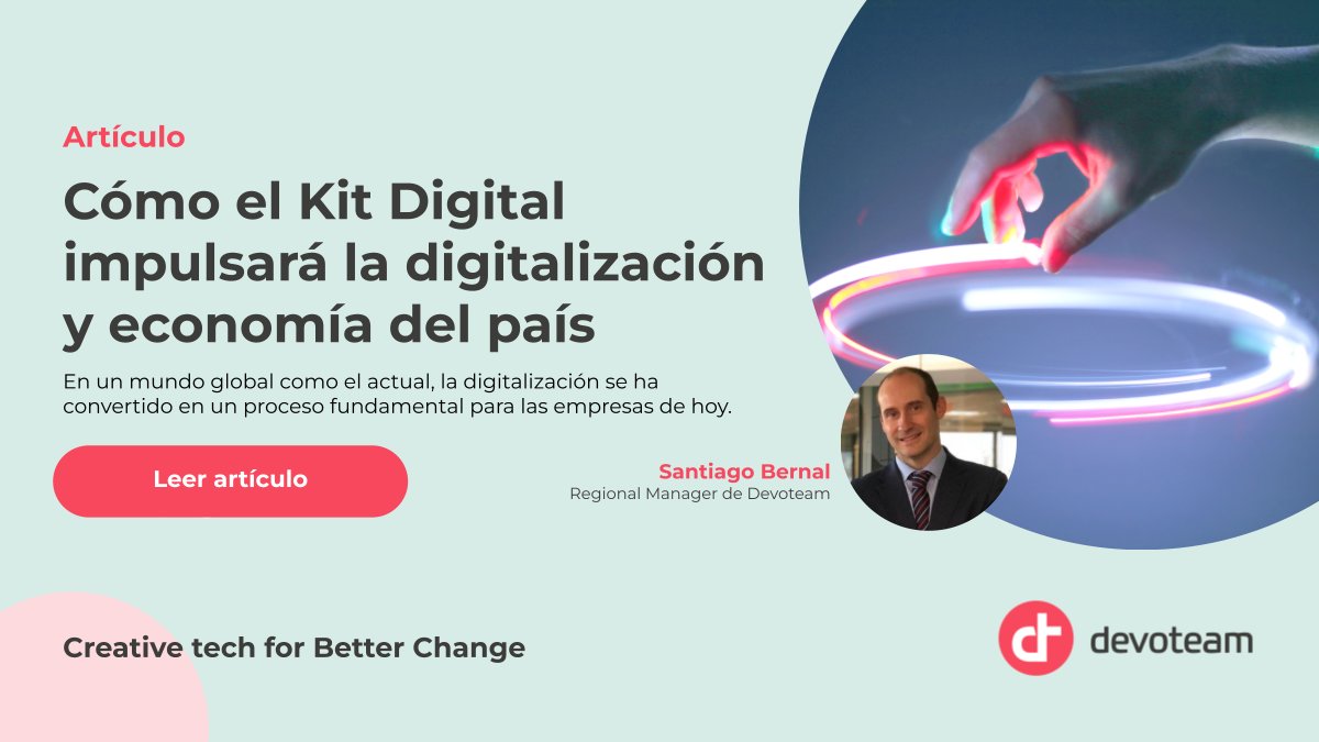 DevoteamEs's tweet photo. [Artículo] Cómo el Kit Digital impulsará la #digitalización y economía del país.👉https://t.co/16lxWJmZTp Nuestro compañero Santiago Bernal, Regional #Manager de #Devoteam ha escrito este artículo para la revista @DirigentesDg
#UnlockTheFuture #CreativeTechForBetterChange https://t.co/BjGQCmhfI6