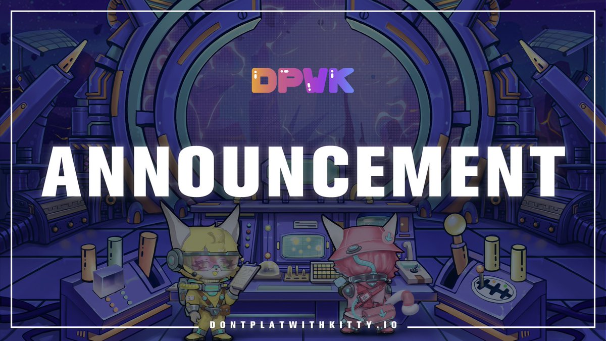 📢Dear #DPWK Communities

💥Due to global economy recession, DPWK platform is making more corresponding economic model changes

🔥Transaction fee of kitty synthesis, purebred kitty attribute resetting, Planet upgrade will all be reduced by 75%

Details👇
medium.com/@DPWK_kreattie…
