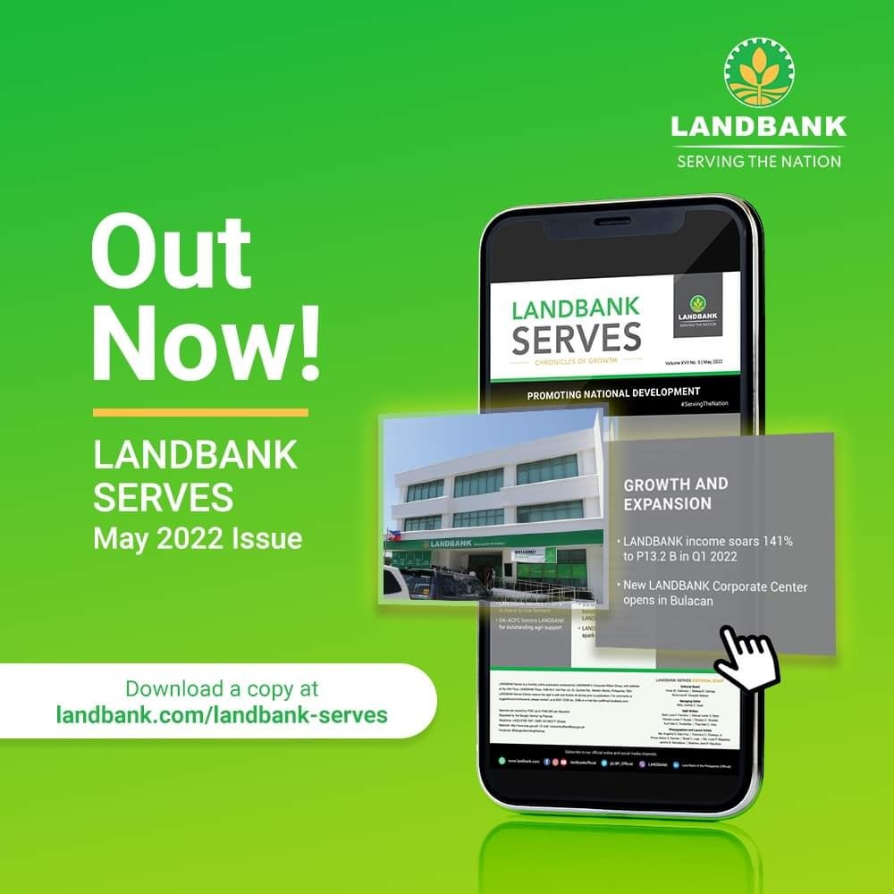 LANDBANK on Twitter "LANDBANK Serves May 2022 issue is out! Read the