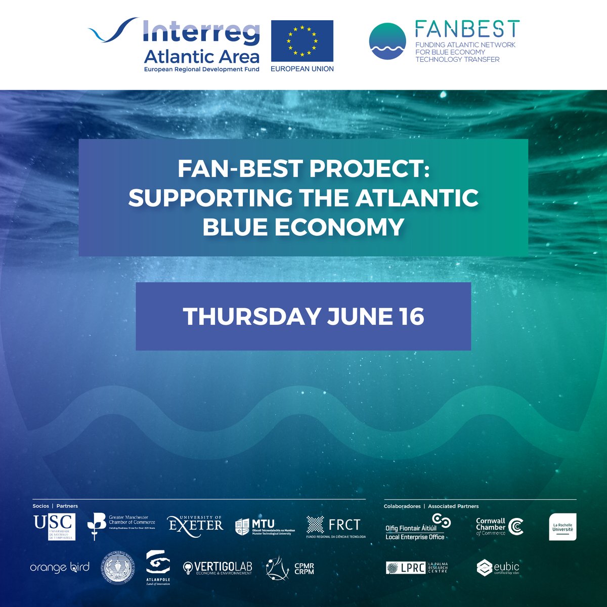 EUfanbest's tweet photo. The @UniversidadeUSC as Lead Partner of the FAN-BEST project organises the event “Supporting the Atlantic #BlueEconomy” to present the results and launch the new programmes as part of the extension granted by the @AtlanticArea. 

+ℹ️  https://t.co/WTfhVkNxHN

#BlueGrowth #SMEs https://t.co/qE1bTMUrDx