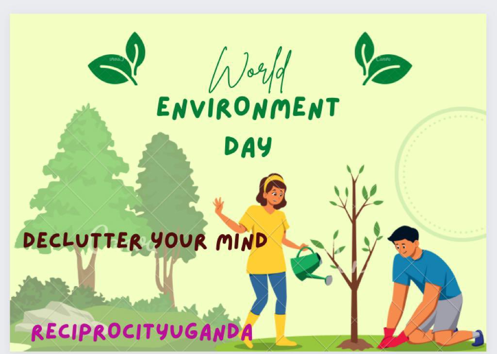 Reciprocity_Ug's tweet photo. On this World Environment day, let’s be reminded to declutter our mind as we declutter our environment. Our minds form part of our environment. #environmentday2022 #WorldEnvironmentDay2022 #PartnerWithThePlanet #OnlyOneEarth #WorldEnvironmentDay #mentalhealth https://t.co/dTeyhLTN4M