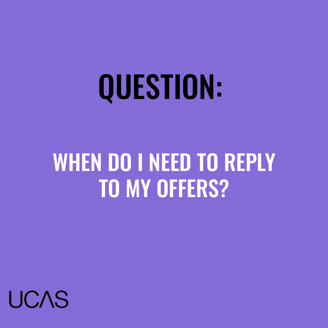 ucas_online's tweet photo. When do you need to reply to your offers? 🤔 https://t.co/19heEfpyq6