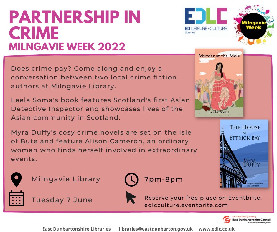 Does crime pay? Come along and enjoy an evening of conversation between two local crime authors, Leela Soma and Myra Duffy at Milngavie Library tomorrow!

Reserve your place on Eventbrite ➡ crowd.in/UxnCBj

<a href="/MilngavieWeek/">Milngavie Week 2022</a> <a href="/Glasgowlee/">Leela Soma</a> <a href="/duffy_myra/">Myra Duffy</a> #PickUpAPageTurner