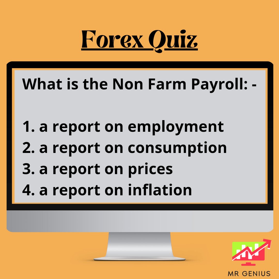 ForexGenius13's tweet photo. || Forex Quiz || 📕

What is the Non Farm Payroll: - 

1. a report on employment 
2. a report on consumption 
3. a report on prices 
4. a report on inflation

#investment #knowledge #forex #makemoney #motivated #wallstreet #scalping #financial #financialfreedomfantastic #money https://t.co/Jnc1smn7pY
